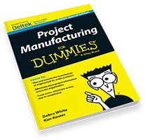 Project Manufacturing for Dummies