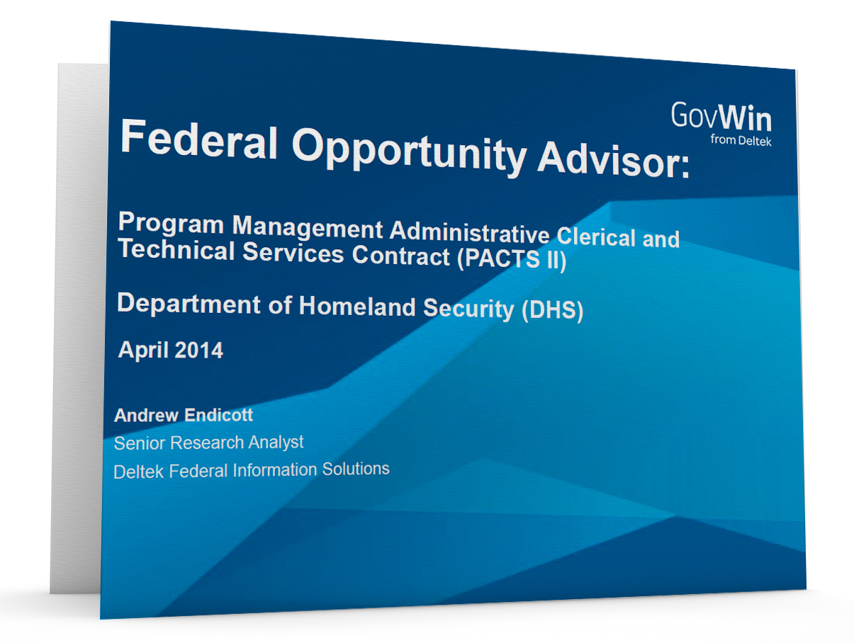 Federal Opportunity Advisor: Program Management Administrative Clerical and Technical Services Contract (PACTS II)