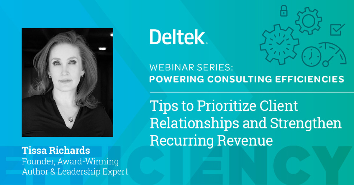 Tips to Prioritize Client Relationships and Strengthen Recurring Revenue