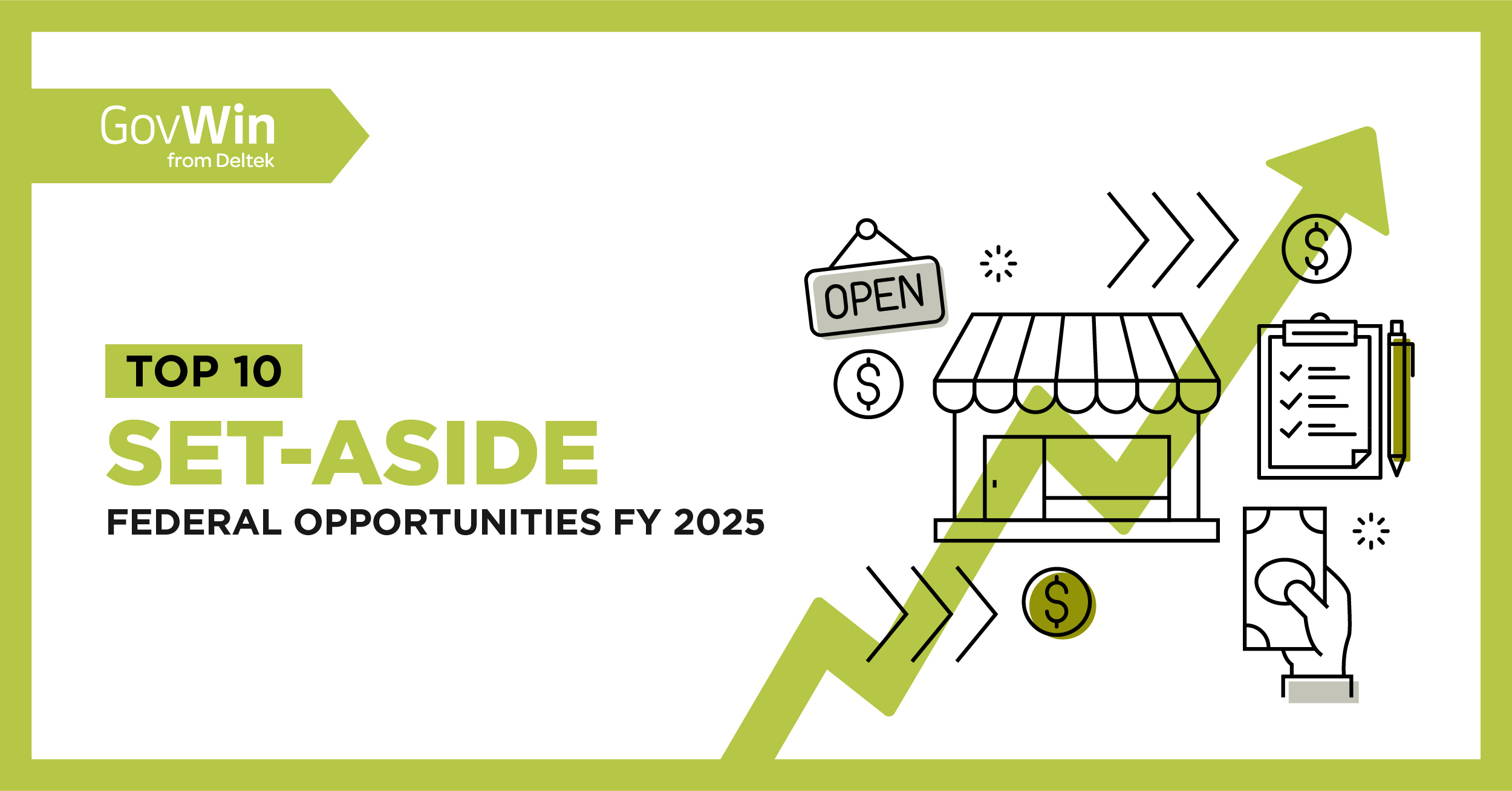 Top 10 Federal Set-Aside Opportunities for FY 2025